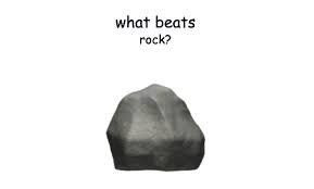 https://www.google.com/imgres?q=what%20beats%20rock&imgurl=https%3A%2F%2Fexternal-preview.redd.it%2Fwhat-beats-rock-an-llm-will-judge-your-rock-paper-scissors-v0-xZaUBiqlPw0Au19V-N06WJX33mhTq01nz7DK_-Cauko.jpg%3Fauto%3Dwebp%26s%3D187198afea15acb72e698681797338c9b447ffa8&imgrefurl=https%3A%2F%2Fwww.reddit.com%2Fr%2FWebGames%2Fcomments%2F1e396c2%2Fwhat_beats_rock_an_llm_will_judge_your%2F&docid=-kdTRyZgY1TtNM&tbnid=Ev4AvumnsZVLcM&vet=12ahUKEwiKj_Puvs-LAxUnWkEAHVp2NqcQM3oECBwQAA..i&w=1214&h=734&hcb=2&ved=2ahUKEwiKj_Puvs-LAxUnWkEAHVp2NqcQM3oECBwQAA